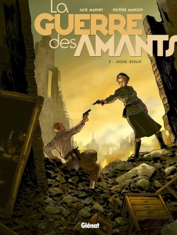 Bertrand.pt - La Guerre Des Amants Tome 3 ; Jaune Berlin