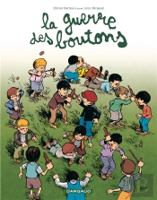 La Guerre Des Boutons T.2 La Guerre Des Boutons 2