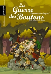 La Guerre Des Boutons T.4 ; La Rentrée Des Claques