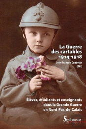 La Guerre Des Cartables 1914-1918