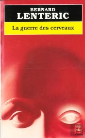 La Guerre Des Cerveaux