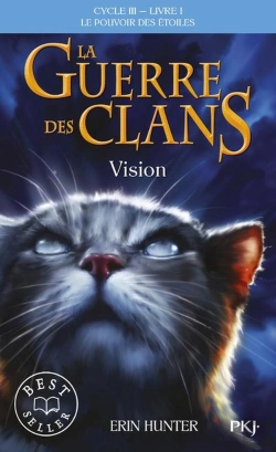Bertrand.pt - La Guerre Des Clans Iii - Tome 1 Vision