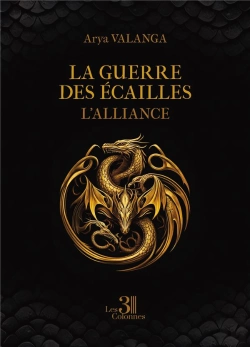 Bertrand.pt - La Guerre Des Écailles : L'Alliance