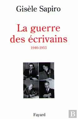 Bertrand.pt - La Guerre Des Ecrivains (1940-1953)