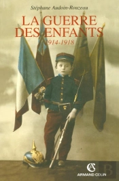 La Guerre Des Enfants : 1914-1918 (2e Édition)