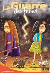 La Guerre Des Fetes
