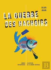 La Guerre Des Hachoirs