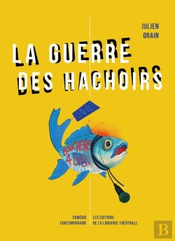 Bertrand.pt - La Guerre Des Hachoirs