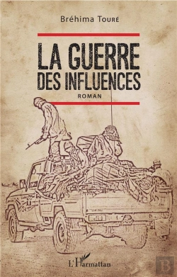 Bertrand.pt - La Guerre Des Influences - Roman