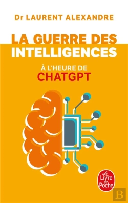 Bertrand.pt - La Guerre Des Intelligences À L'Heure De Chatgpt