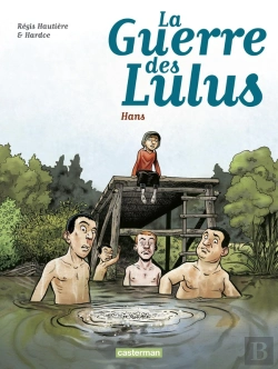 Bertrand.pt - La Guerre Des Lulus Tome 2 : 1915, Hans