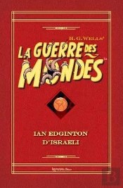 La Guerre Des Mondes