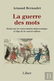 La Guerre Des Mots