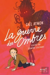 La Guerre Des Ombres