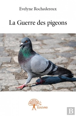 Bertrand.pt - La Guerre Des Pigeons
