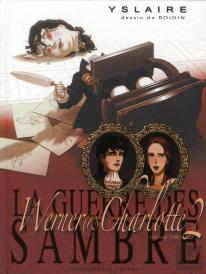 La Guerre Des Sambre ; Charlotte Et Werner