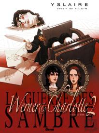 La Guerre Des Sambre - Werner Et Charlotte Tome 2 : Automne 1768 : La Messe Rouge