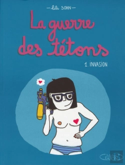 Bertrand.pt - La Guerre Des Tétons Tome 1 : Invasion