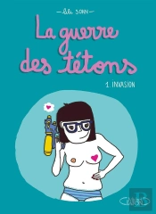 La Guerre Des Tétons Tome 1