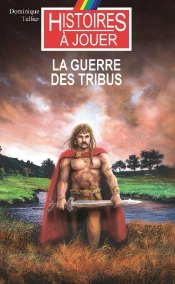 La Guerre Des Tribus