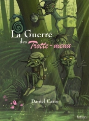 La Guerre Des Trotte-Menu
