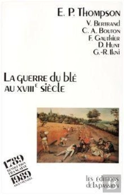 La Guerre Du Blé Au Xviiie Siècle