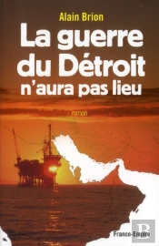 La Guerre Du Detroit N'Aura Pas Lieu