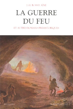 Bertrand.pt - La Guerre Du Feu Et Autres Romans Préhistoriques