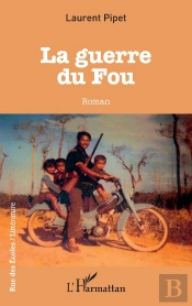 La Guerre Du Fou