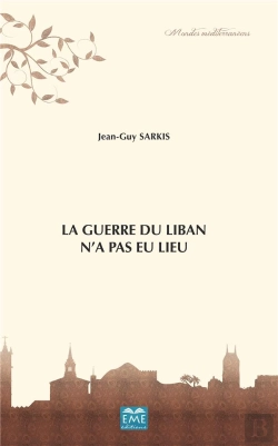 Bertrand.pt - La Guerre Du Liban N'A Pas Lieu