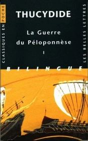 La Guerre Du Péloponnèse T.1