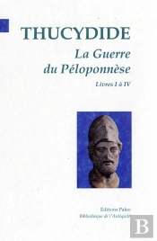 La Guerre Du Peloponnese. Tome 2 (Livres 5 A 8).