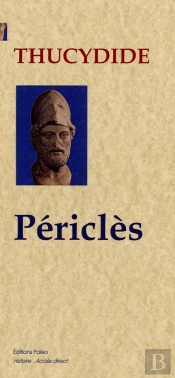 La Guerre Du Péloponnèse Tome 2 ; Périclès