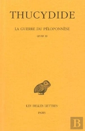 La Guerre Du Péloponnèse. Tome Ii, 2e Partie : Livre Iii