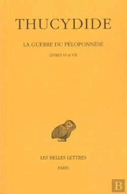 Bertrand.pt - La Guerre Du Péloponnèse. Tome Iv : Livres Vi-Vii