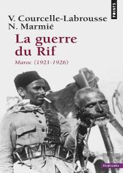 La Guerre Du Rif ; Maroc (1921-1926)