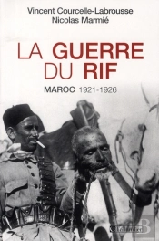 La Guerre Du Rif ; Maroc 1921-1926