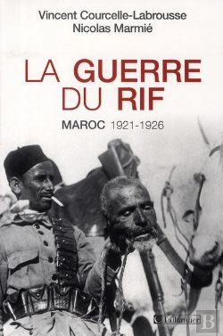 Bertrand.pt - La Guerre Du Rif ; Maroc 1921-1926