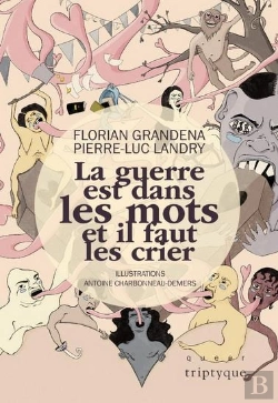 Bertrand.pt - La Guerre Est Dans Les Mots Et Il Faut Crier