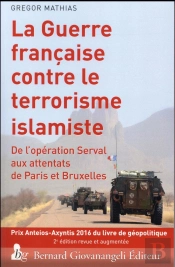La Guerre Francaise Contre Le Terrorisme Islamiste