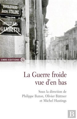 Bertrand.pt - La Guerre Froide Vue D'En Bas