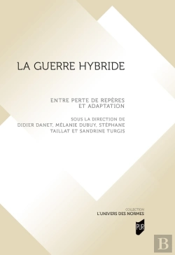Bertrand.pt - La Guerre Hybride : Entre Perte De Repères Et Adaptation