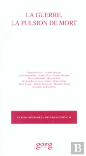 La Guerre La Pulsion De Mort