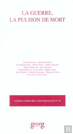 Bertrand.pt - La Guerre La Pulsion De Mort