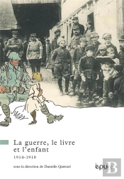 La Guerre, Le Livre Et L'Enfant