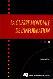 La Guerre Mondiale De L Information