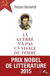 La Guerre N'A Pas Un Visage De Femme