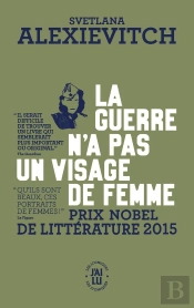 La Guerre N'A Pas Un Visage De Femme