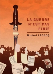 La Guerre N'Est Pas Finie