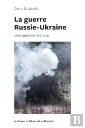 La Guerre Russie-Ukraine : Une Analyse Réaliste